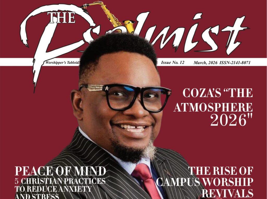 The Psalmist Magazine: March 2026 Edition - The Psalmist Magazine